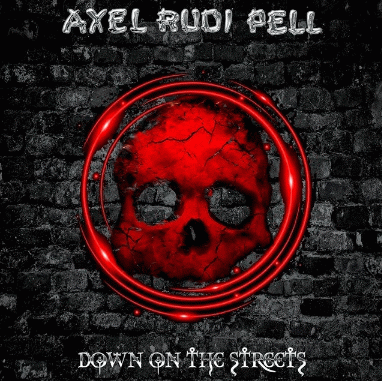 Axel Rudi Pell : Down on the Streets